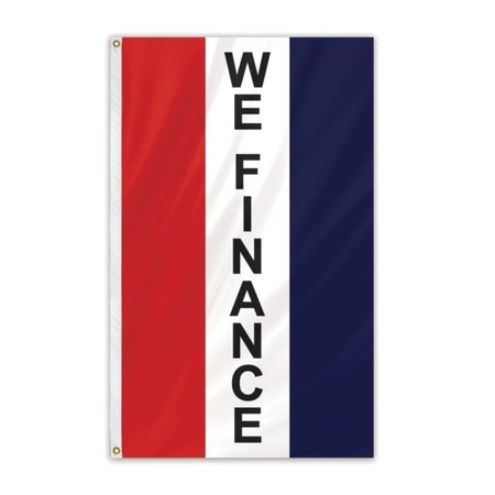 GLOBAL FLAGS UNLIMITED We Finance Message Flag 3'x5' Vertical Flag 204622